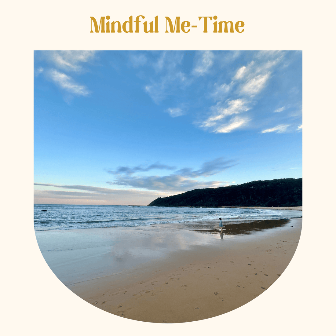 Mindful Me-Time