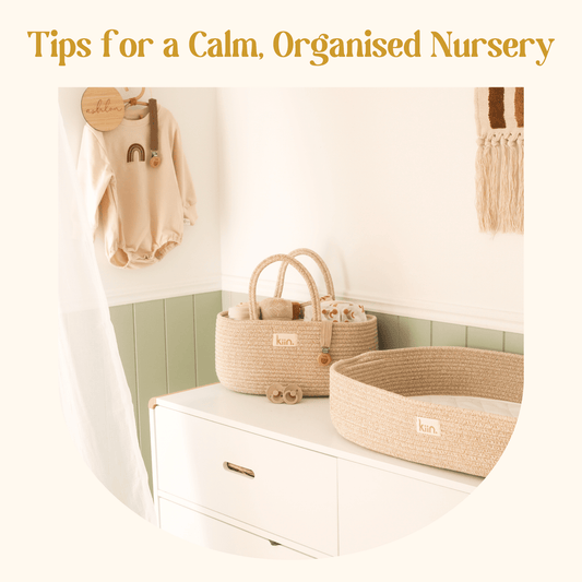 Tips for a Calm, Organised Nursery