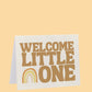 Greeting Card Gifts Kiin ® Welcome Little One 